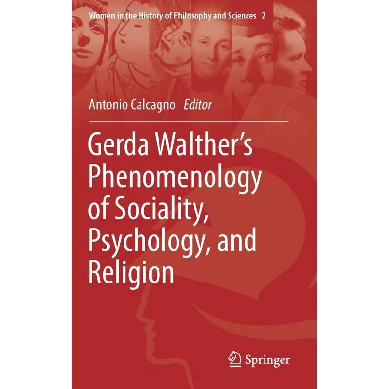 Gerda Walthers Phenomenology of Sociality, Psychology, and