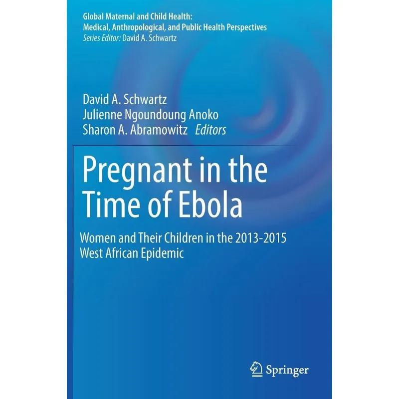 Pregnant in the Time of Ebola