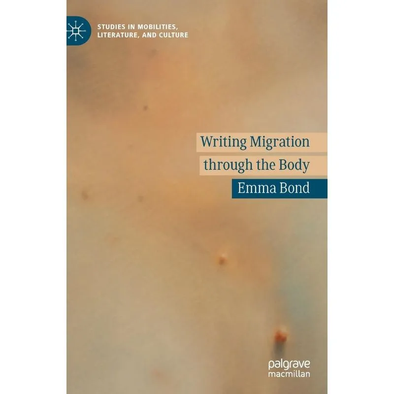 Writing Migration through the Body