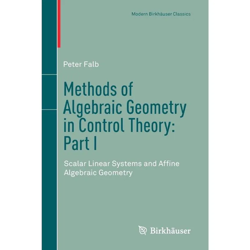 Methods of Algebraic Geometry in Control Theory