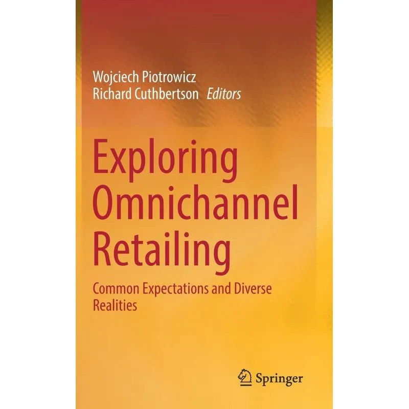 Exploring Omnichannel Retailing