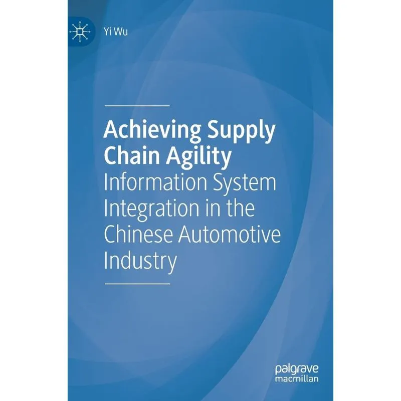 Achieving Supply Chain Agility