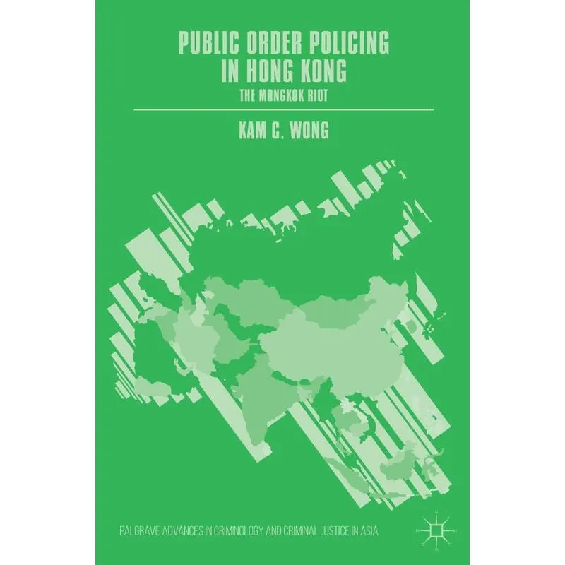 Public Order Policing in Hong Kong