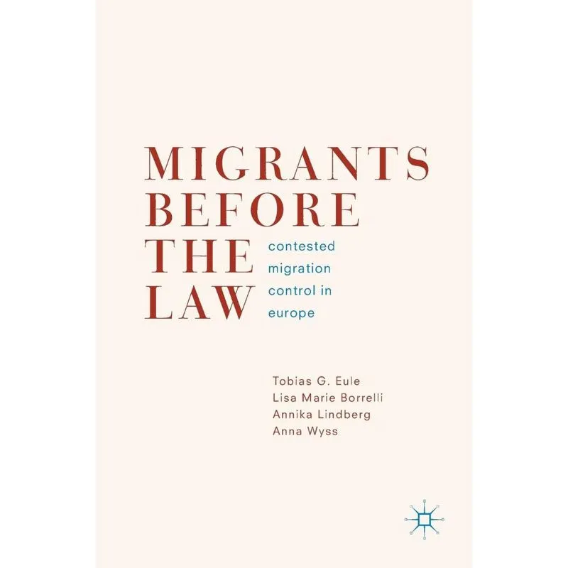 Migrants Before the Law