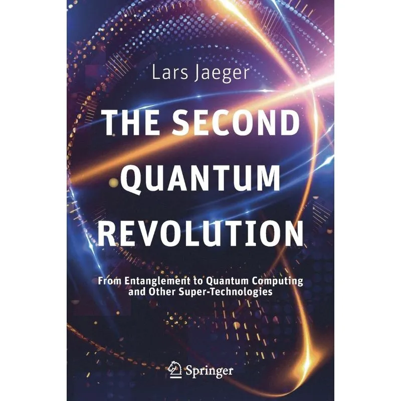 The Second Quantum Revolution