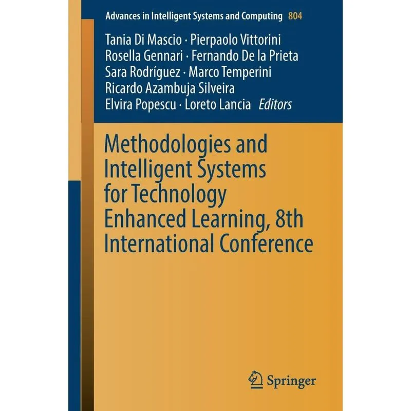 Methodologies and Intelligent Systems for Technology Enhanc
