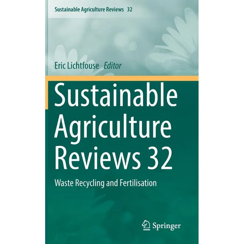 Sustainable Agriculture Reviews 32