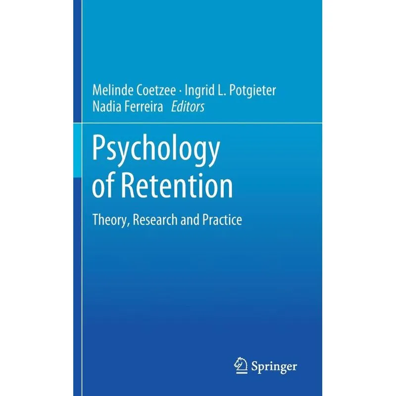 Psychology of Retention