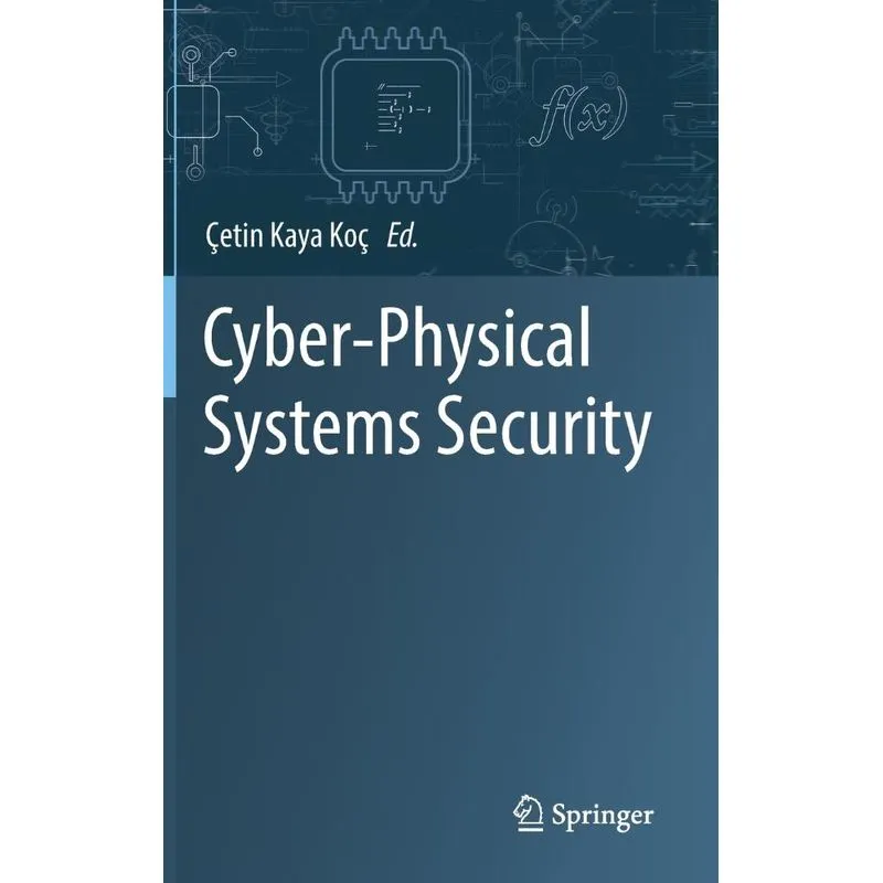 Cyber-Physical Systems Security