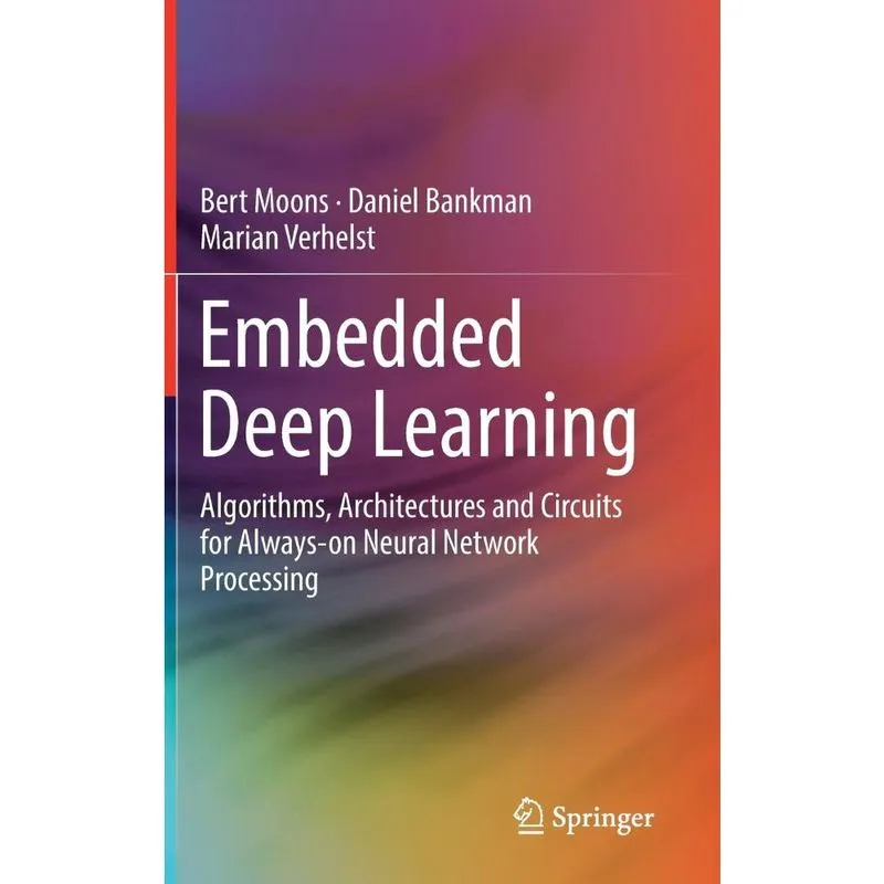 Embedded Deep Learning