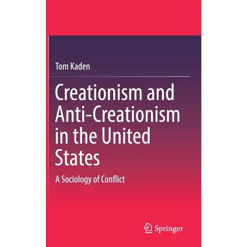 Creationism and Anti-Creationism in the United States