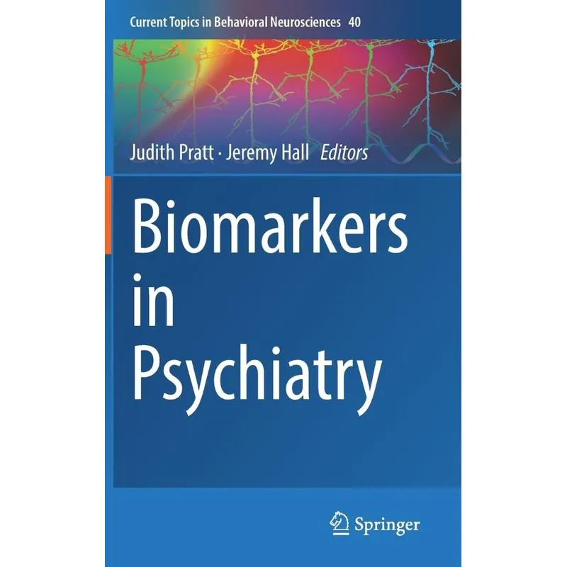 Biomarkers in Psychiatry