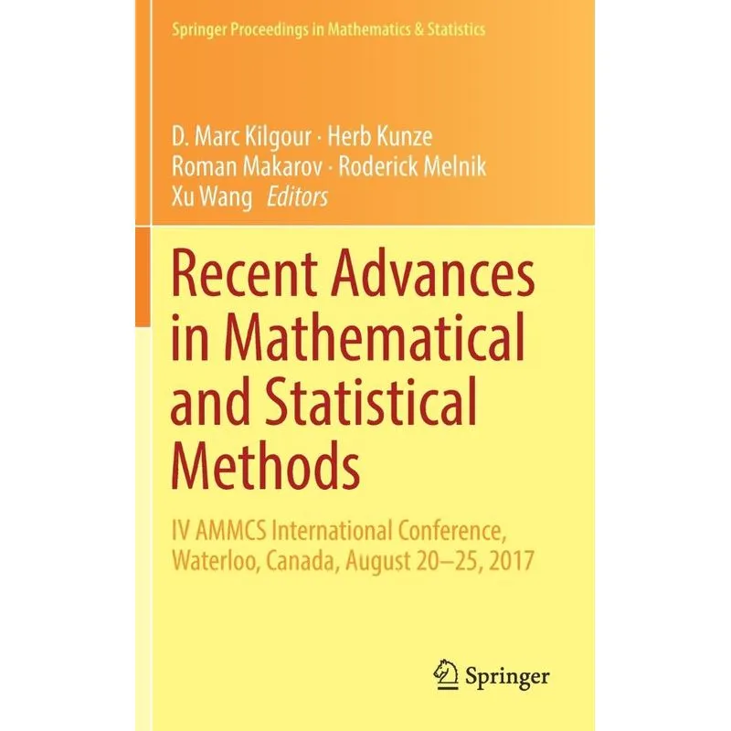 Recent Advances in Mathematical and Statistical Methods