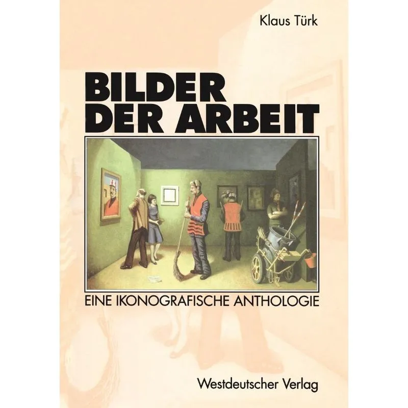 Bilder der Arbeit