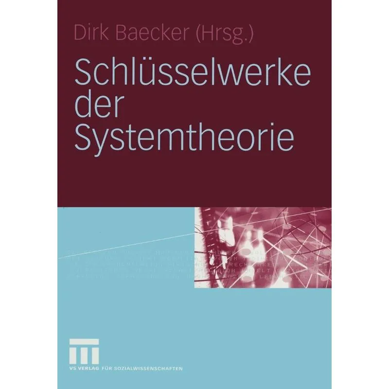 Schlüsselwerke der Systemtheorie