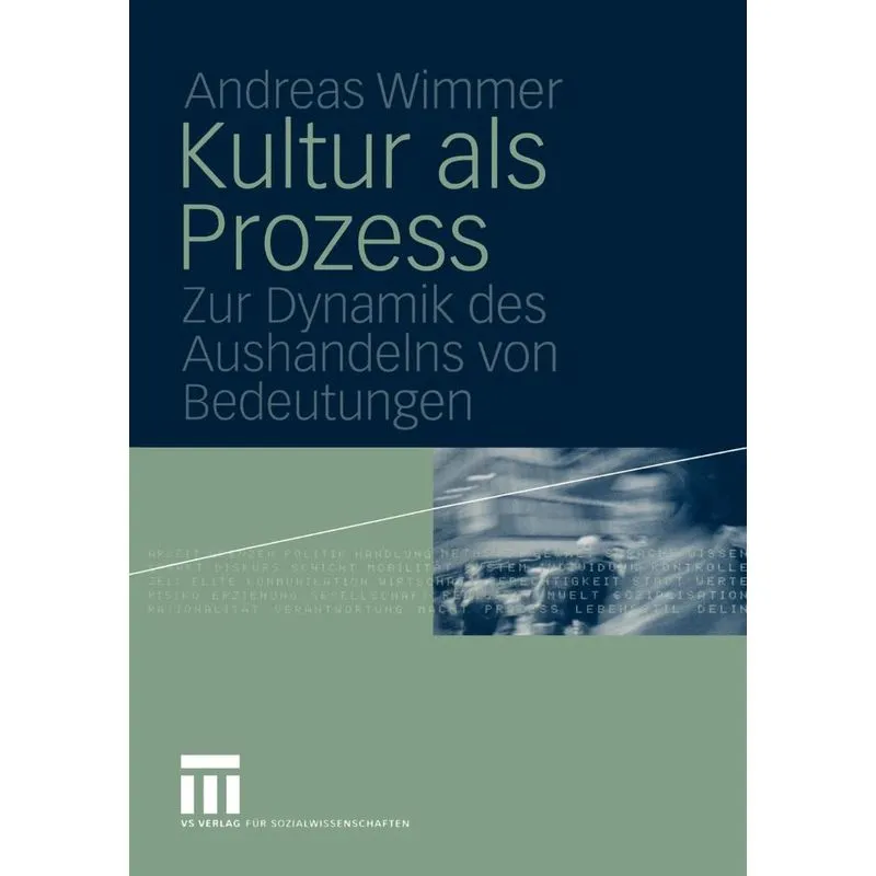 Kultur als Prozess