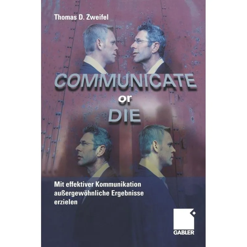 Communicate or Die