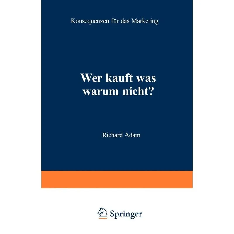 Wer Kauft Was Warum Nicht?
