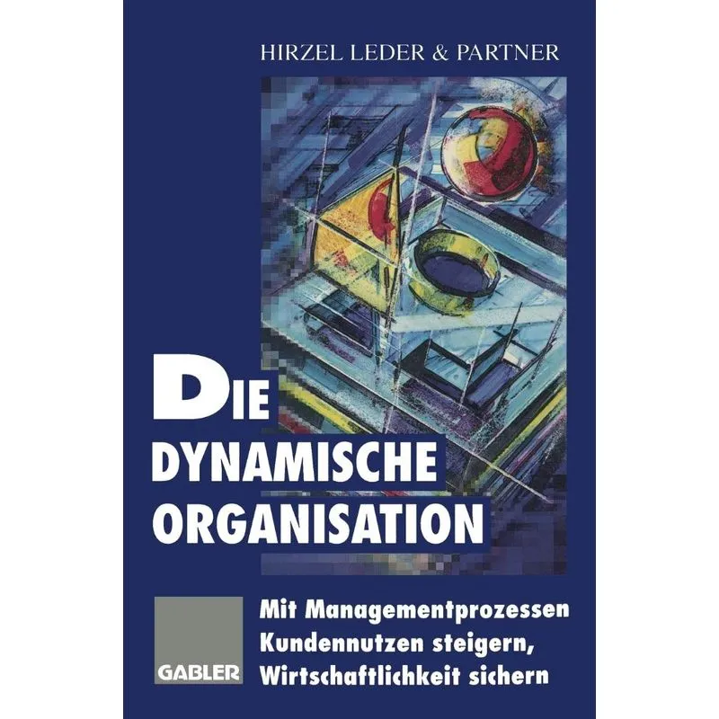 Die dynamische Organisation