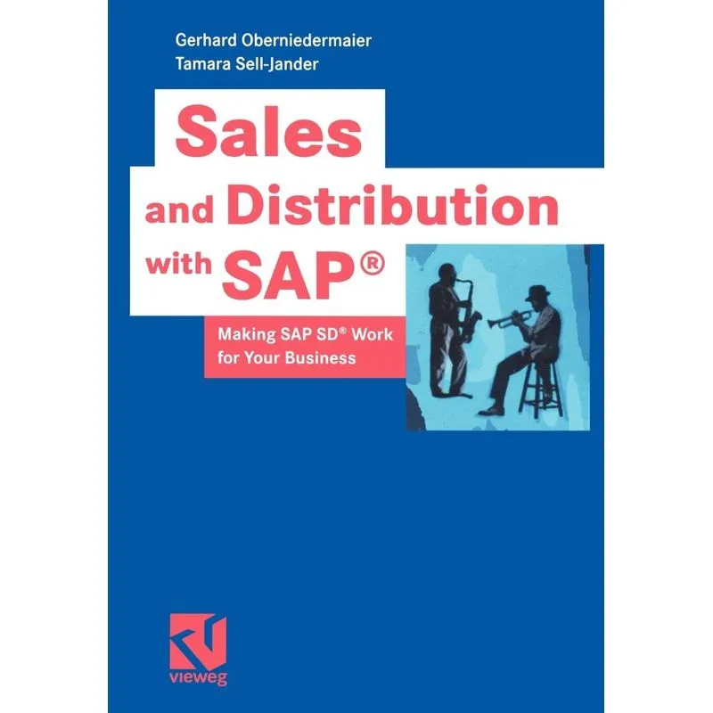 Sales and Distribution with SAP®