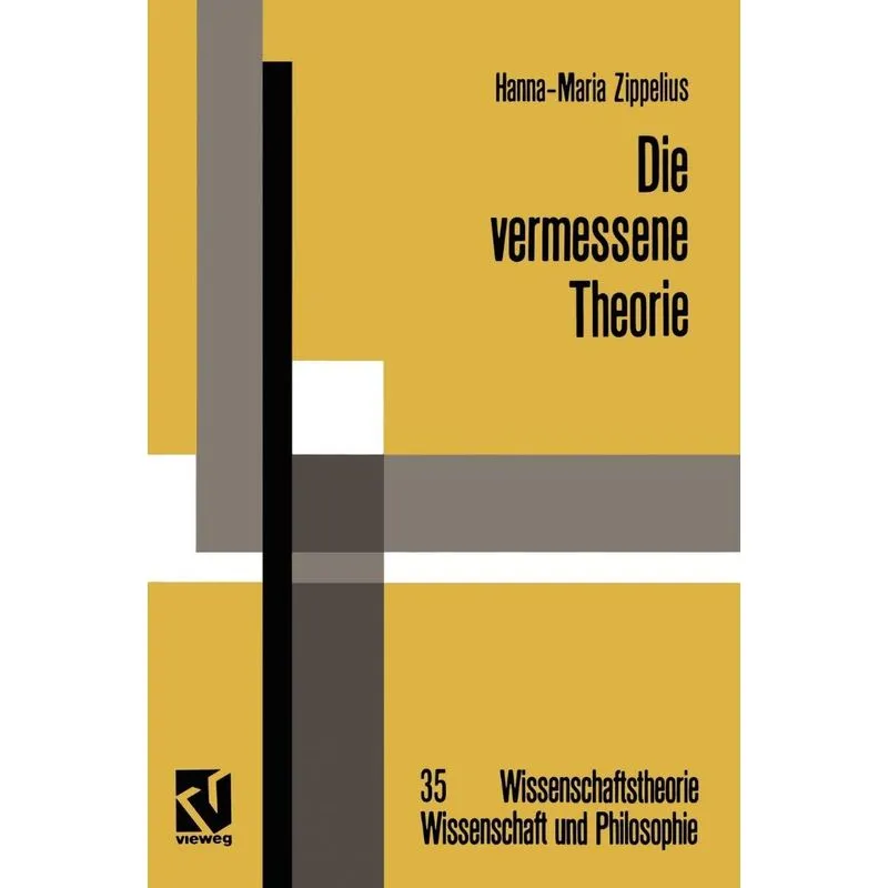 Die vermessene Theorie