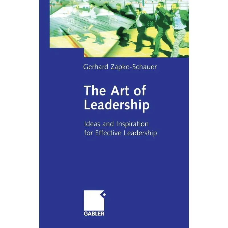 The Art of Leadership
