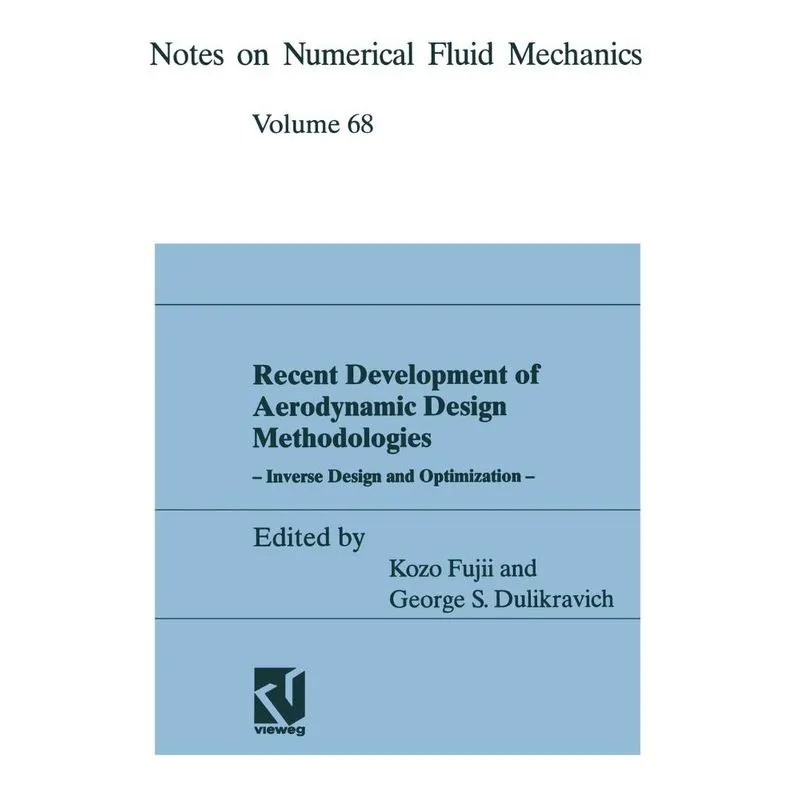 Recent Development of Aerodynamic Design Methodologies