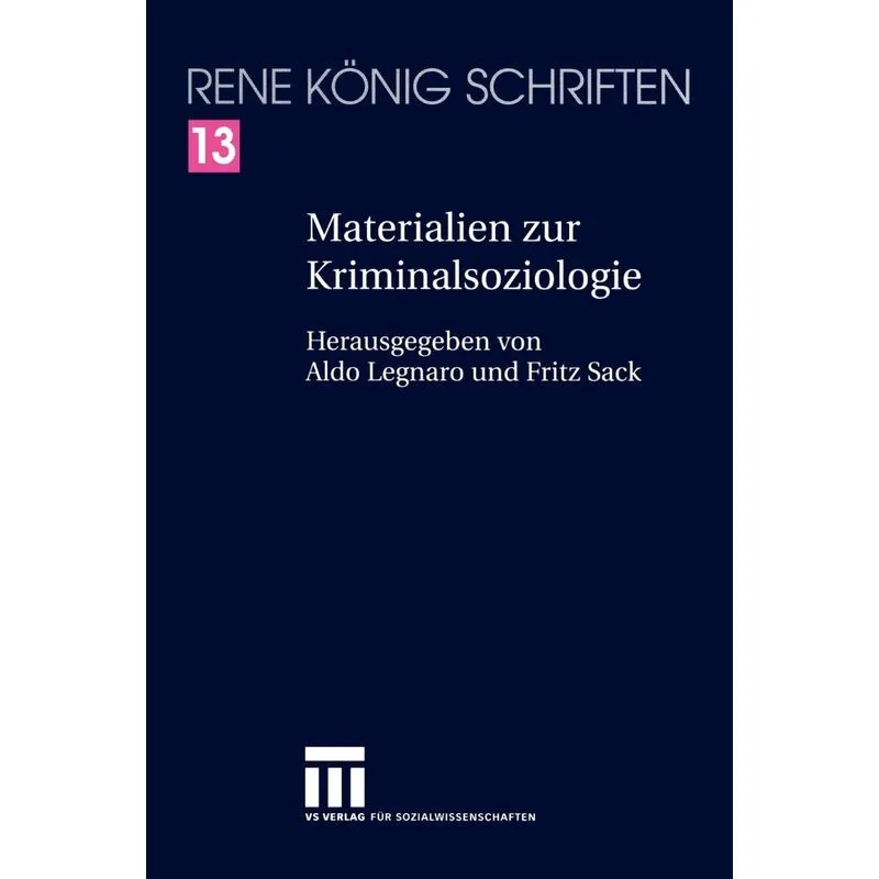 Materialien zur Kriminalsoziologie