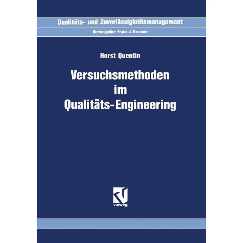 Versuchsmethoden im Qualitäts-Engineering