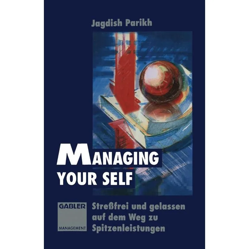 Managing Your Self