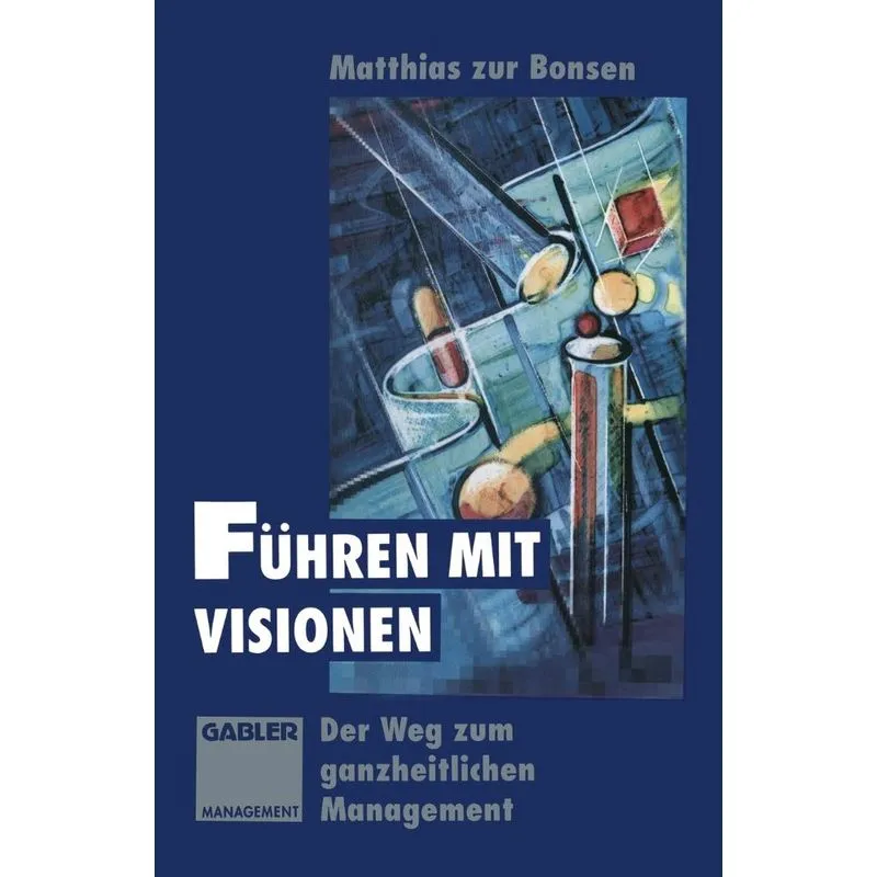 Führen mit Visionen
