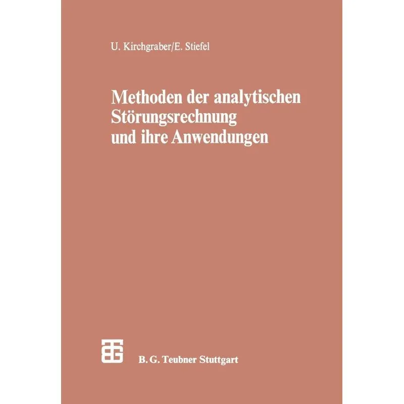 Methoden der analytischen Störungsrechnung und ihre Anwendu