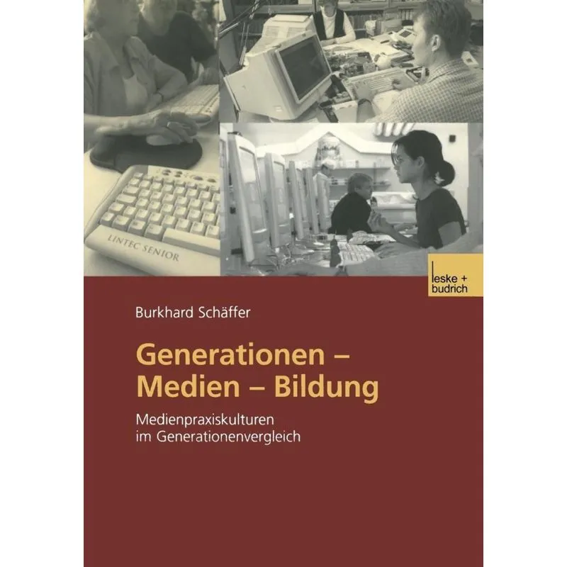 Generationen - Medien - Bildung
