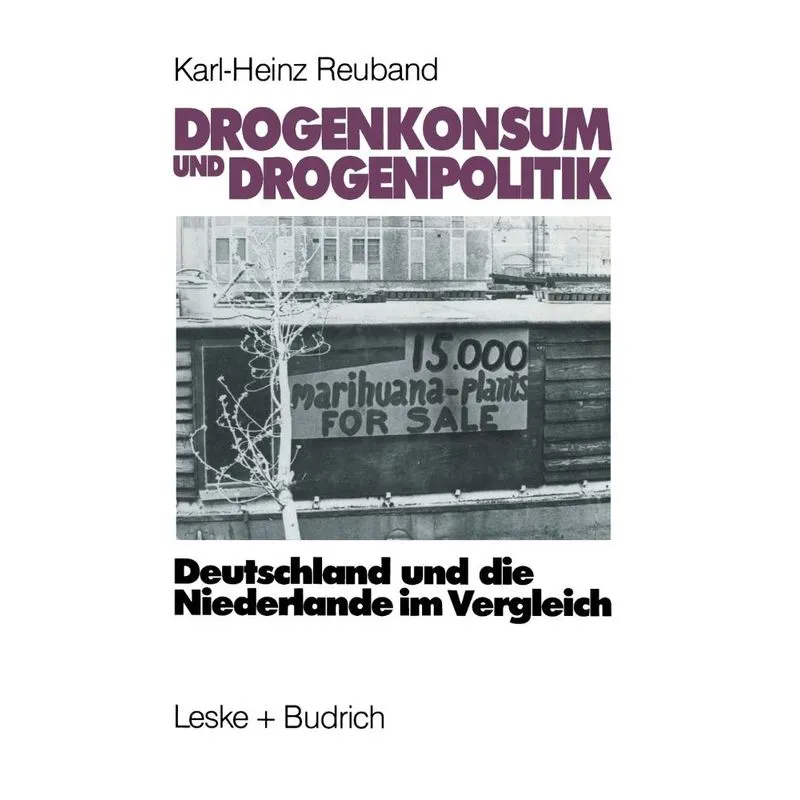 Drogenkonsum und Drogenpolitik