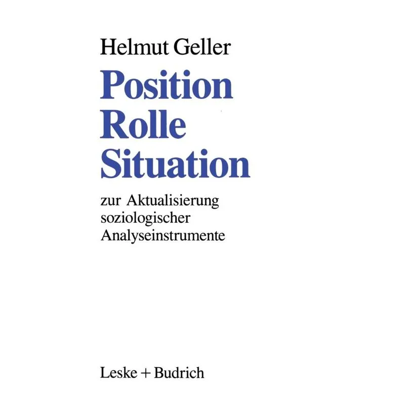 Position - Rolle - Situation