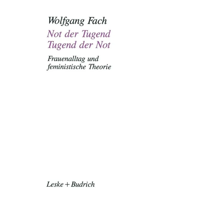 Not der Tugend - Tugend der Not