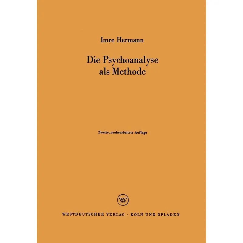 Die Psychoanalyse als Methode