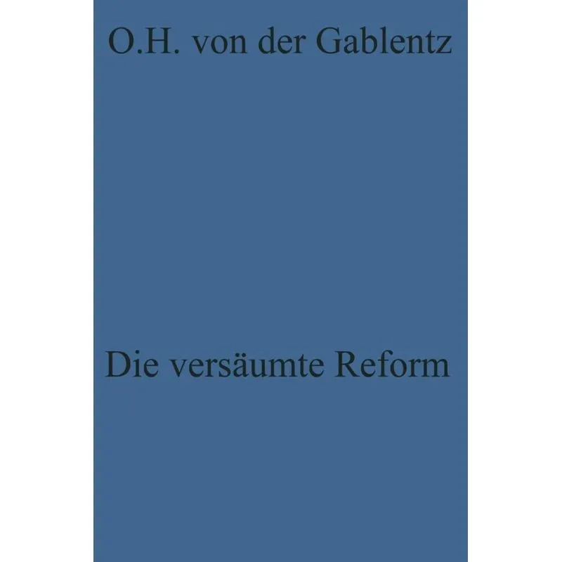 Die Versaumte Reform