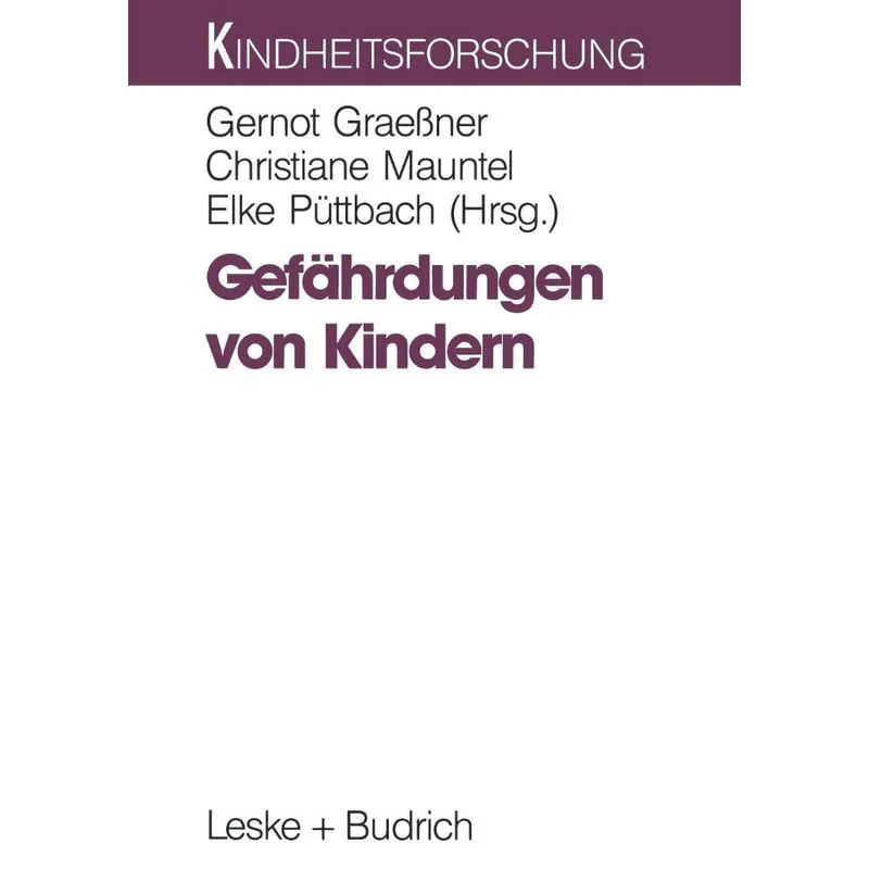Gefahrdungen Von Kindern
