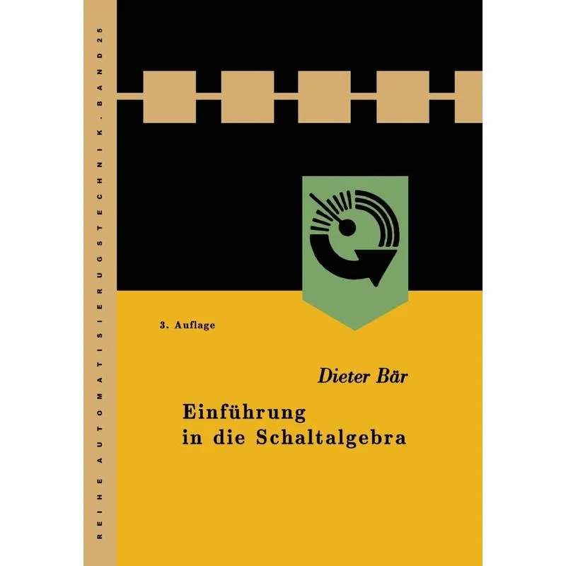Einfuhrung in Die Schaltalgebra