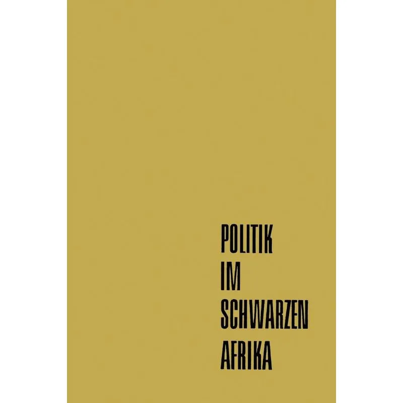 Politik im Schwarzen Afrika