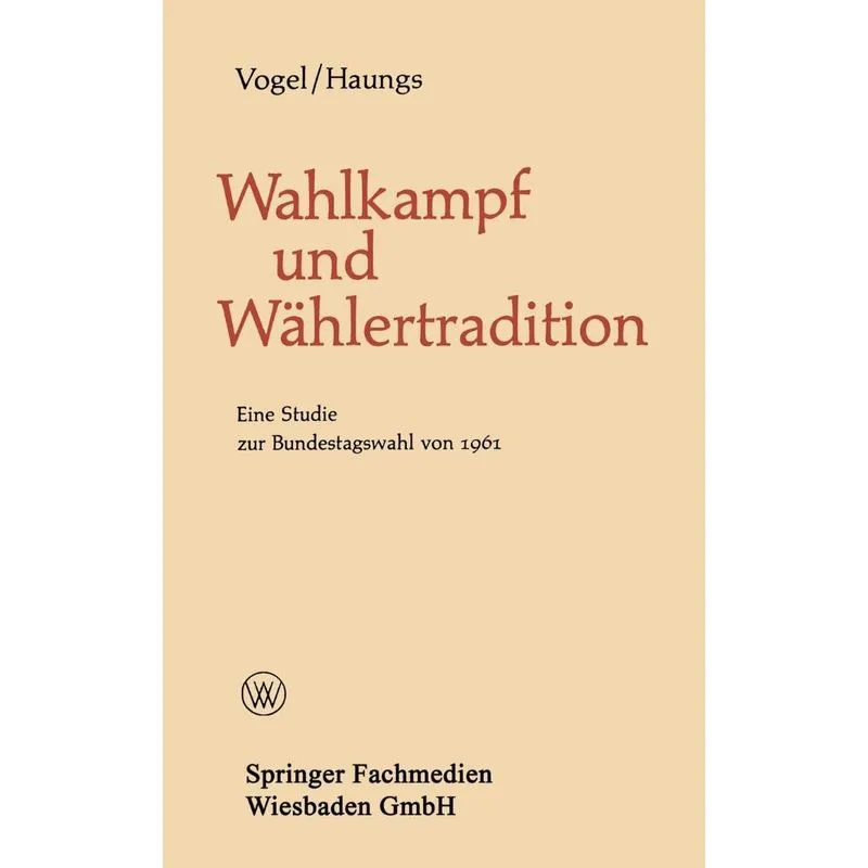 Wahlkampf Und Wahlertradition
