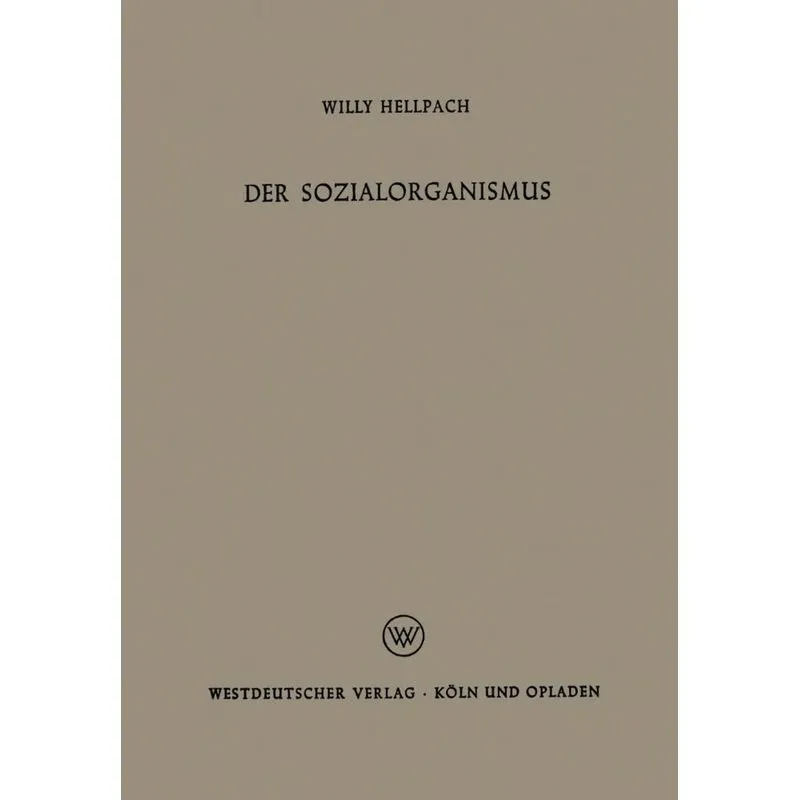 Der Sozialorganismus