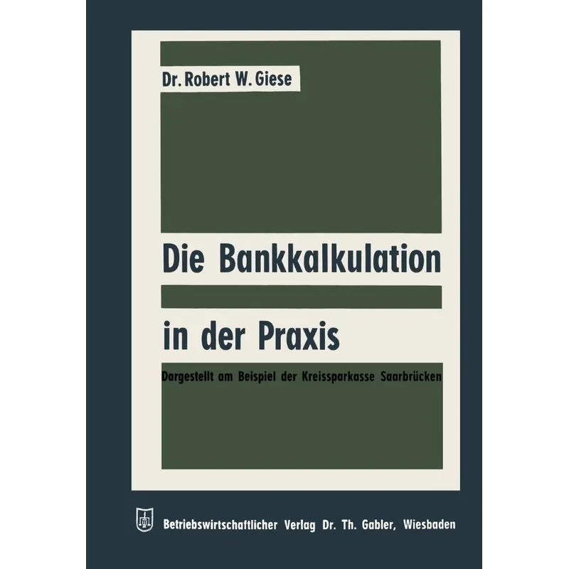 Die Bankkalkulation in der Praxis