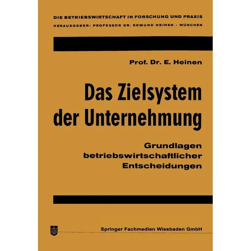 Das Zielsystem der Unternehmung
