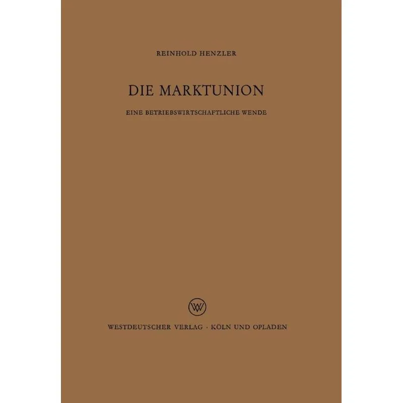 Die Marktunion