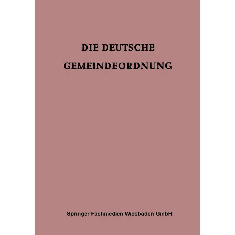 Die Deutsche Gemeindeordnung