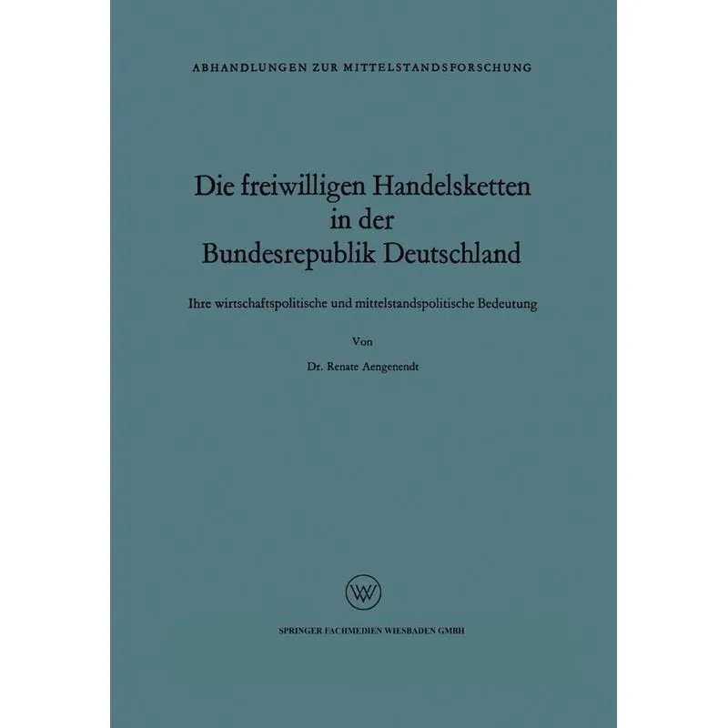 Die freiwilligen Handelsketten in der Bundesrepublik Deutsc