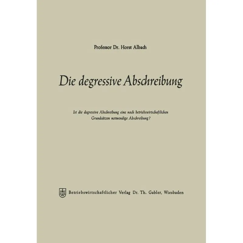 Die degressive Abschreibung