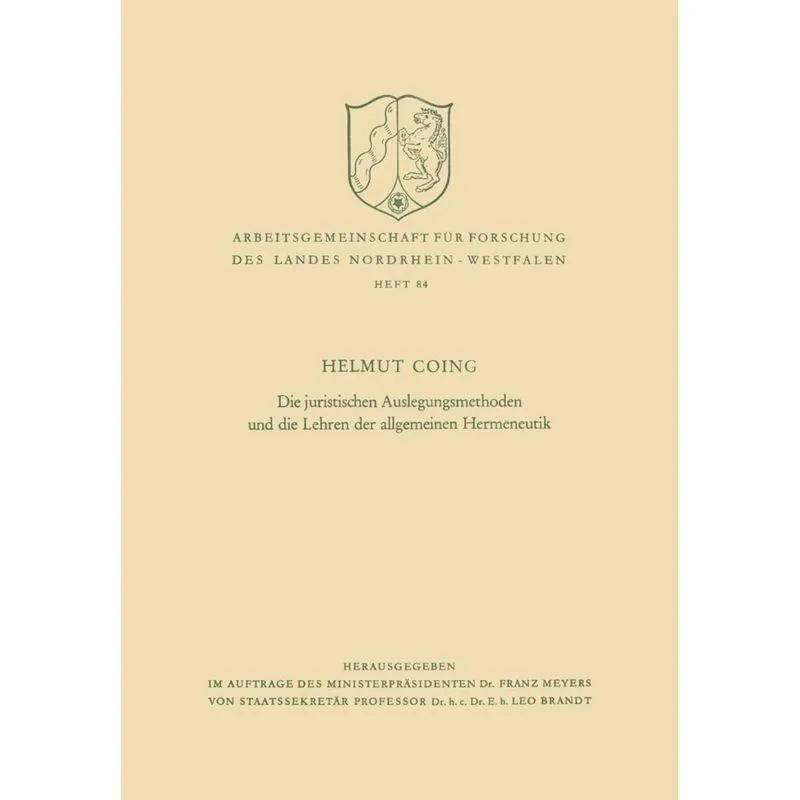 Die juristischen Auslegungsmethoden und die Lehren der allgemeinen Hermeneutik